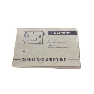 Original Bedienungsanleitung für Bernina 600, Bernina 610 Nähmaschine